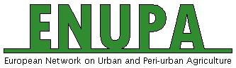 ENUPA European Network on Urban and Peri-urban Agriculture