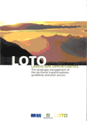 LOTO Landscape opportunities, the landscape management of the territorial transformations: guidelines and pilots actions